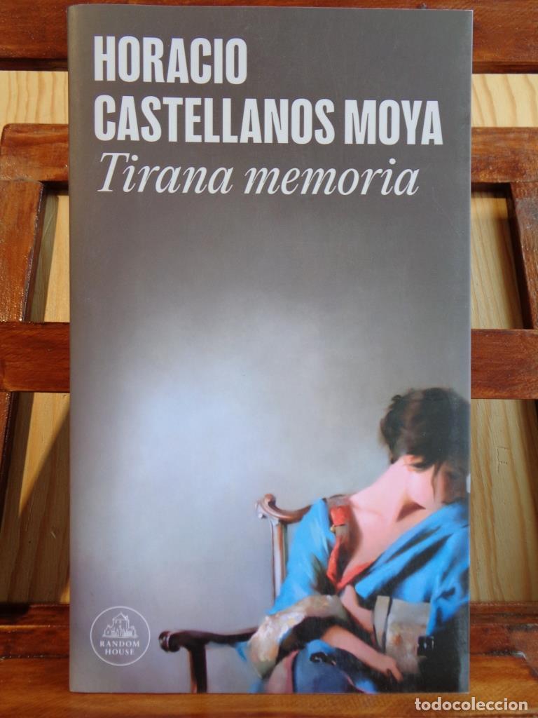 B&uuml;cher: TIRANA MEMORIA - HORACIO CASTELLANOS MORA
