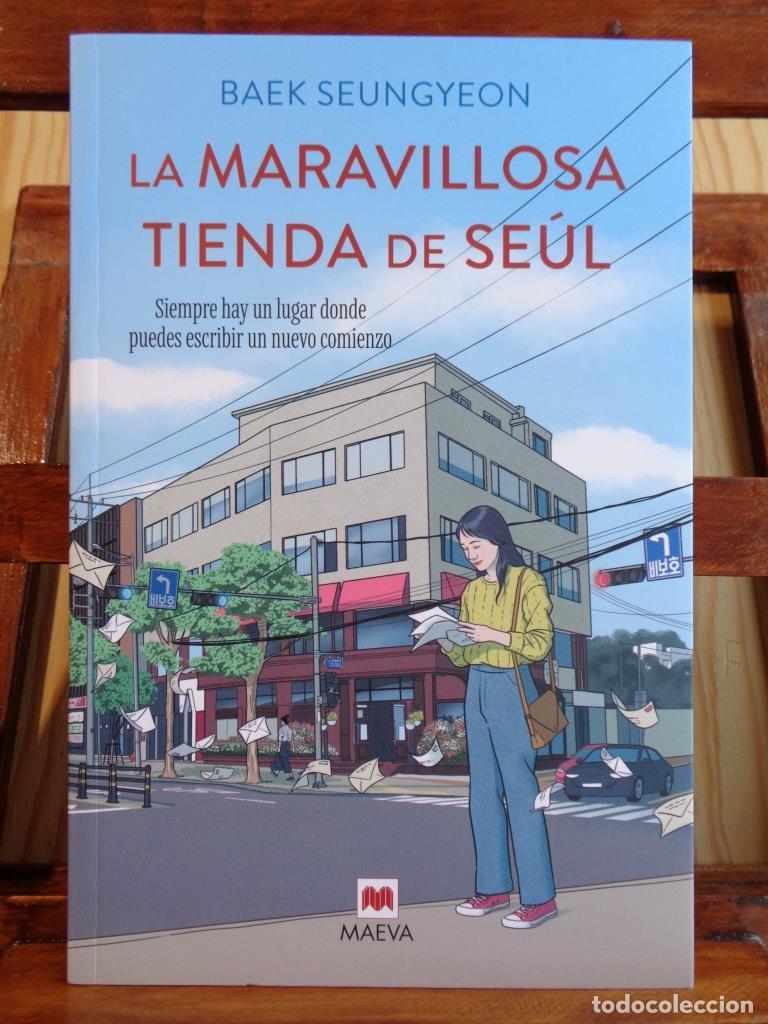 Libros: LA MARAVILLOSA TIENDA DE SE&Uacute;L. Siempre hay un lugar donde puedes escribir un nuevo comienzo. - BAEK