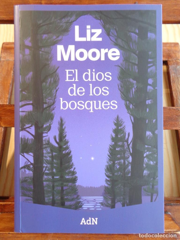 Libros: EL DIOS DE LOS BOSQUES - LIZ MOORE