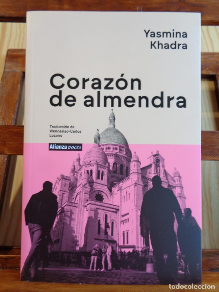 Libros: CORAZ&Oacute;N DE ALMENDRA - YASMINA KHADRA
