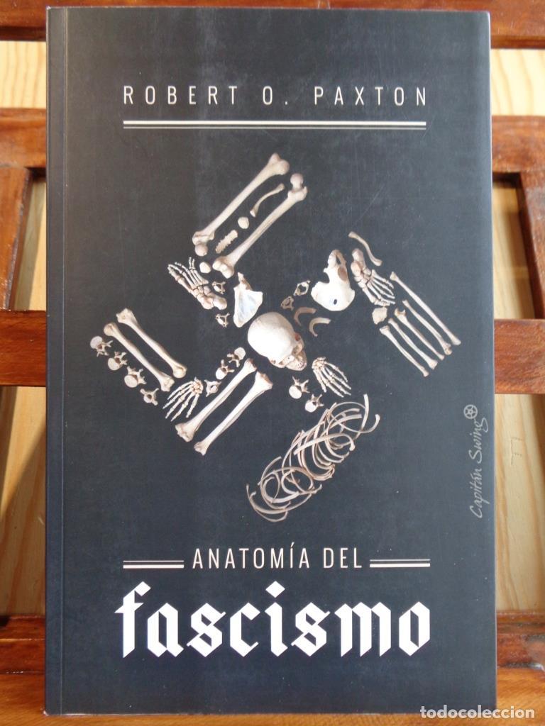 Libros: ANATOM&Iacute;A DEL FASCISMO - ROBERT O. PAXTON