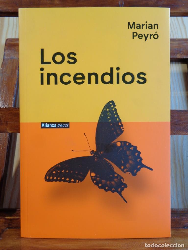Libros: LOS INCENDIOS - MARIAN PEYR&Oacute;