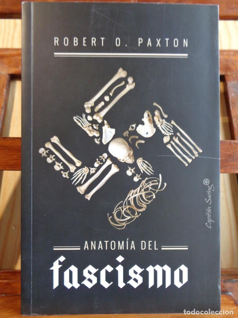 Libros: ANATOM&Iacute;A DEL FASCISMO - ROBERT O. PAXTON
