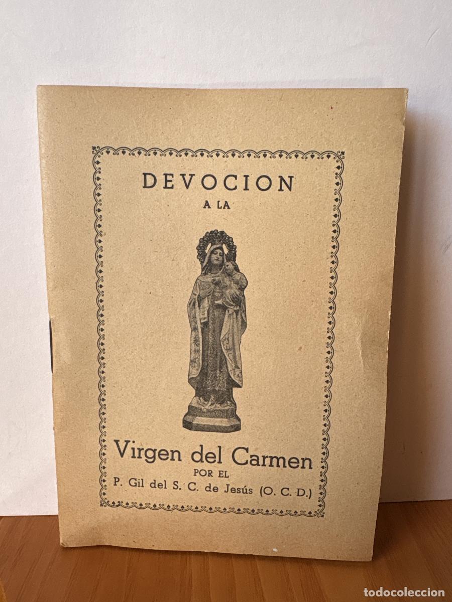 books: DEVOCION A LA VIRGEN DEL CARMEN POR EL P. GIL DEL S.C. DE JESUS (O.C.D) - P. GIL DEL S.C. DE JESUS T