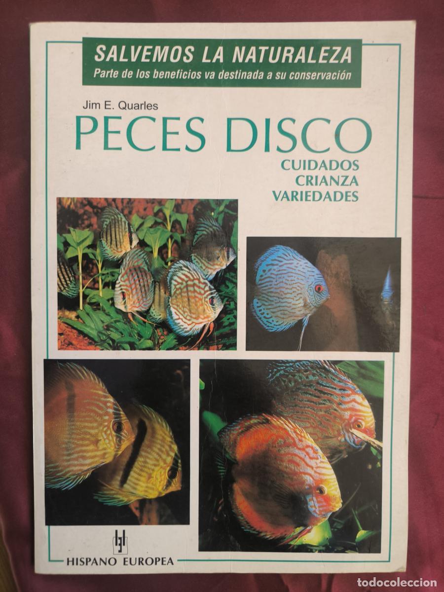 Libros: Peces disco: cuidados, crianza, variedades - Jim E. Quarles