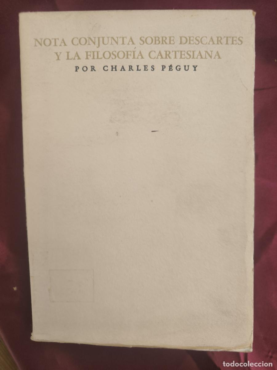 Libros: Nota conjunta sobre Descartes y la filosof&iacute;a cartesiana: seguida de una nota sobre Bergson y la filo