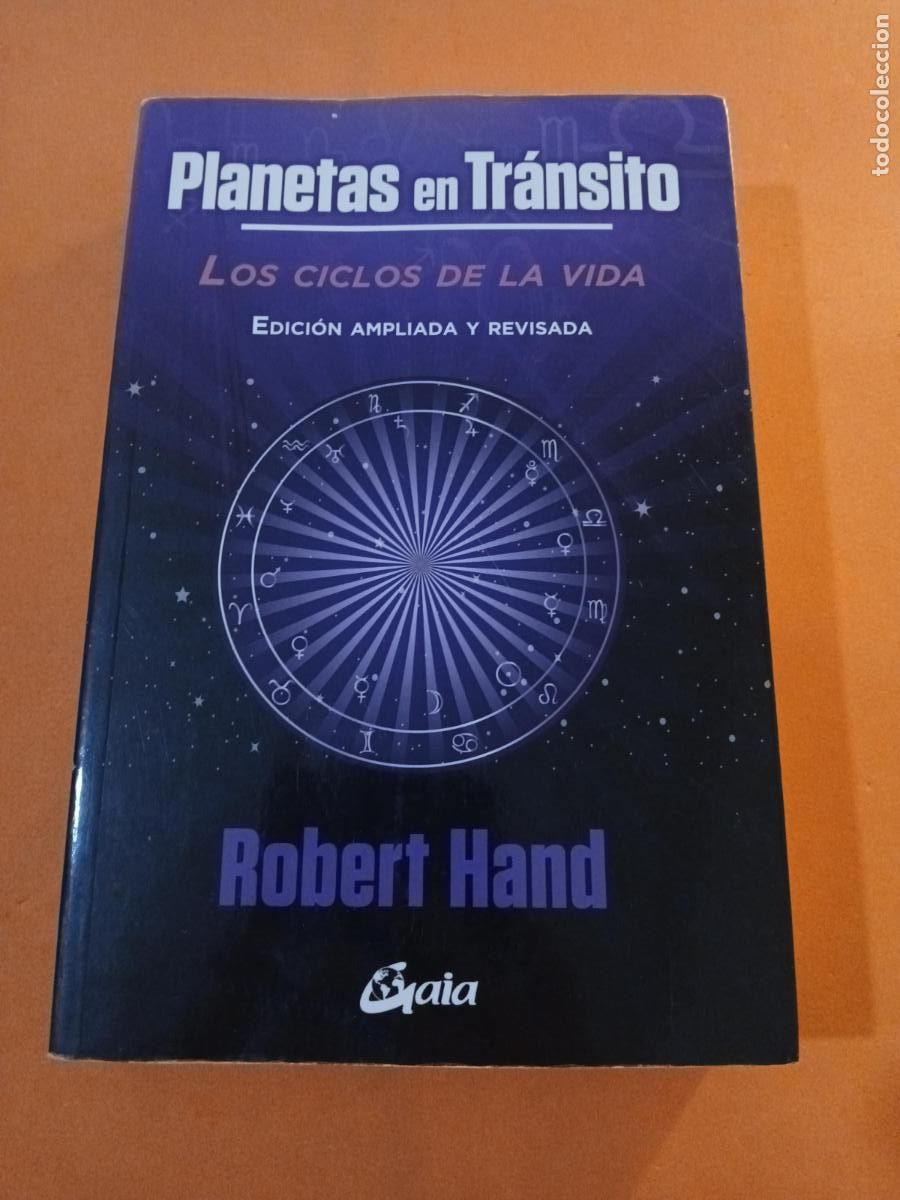 Libri di seconda mano: PLANETAS EN TRANSITO, LOS CICLOS DE LA VIDA � ASTROLOGIA - ROBERT HAND