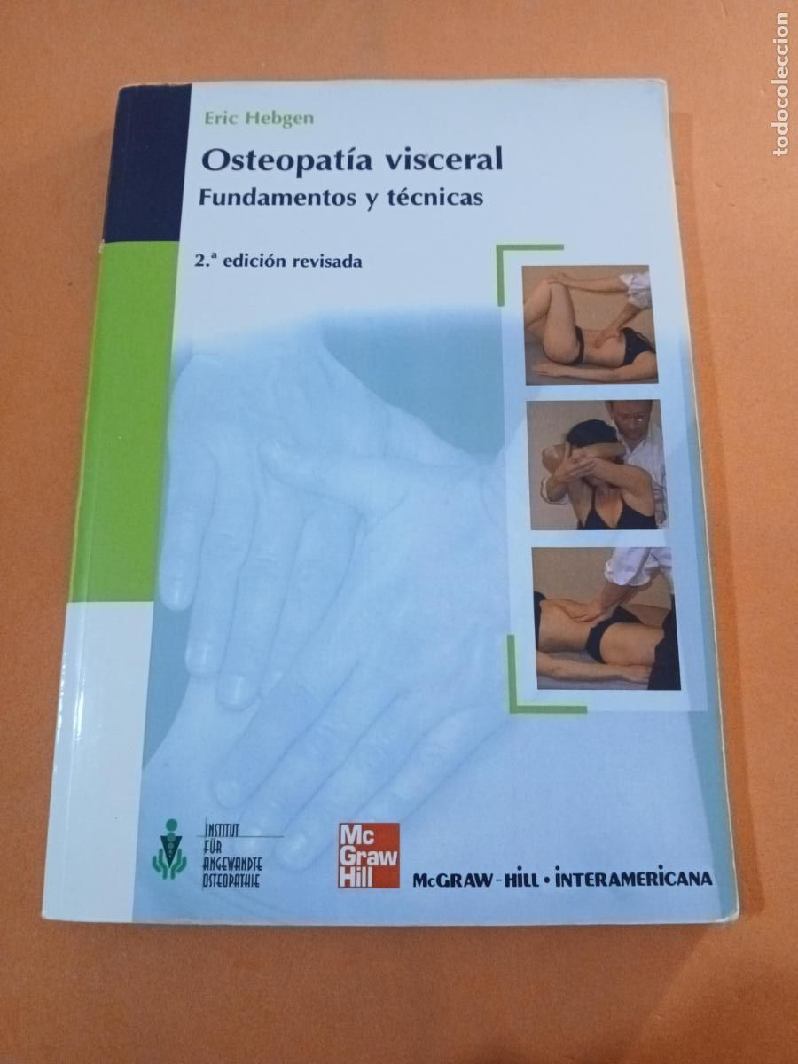 Libri di seconda mano: OSTEOPATIA VISCERAL, FUNDAMENTOS Y TECNICAS � MEDICINA NATURAL - ERIC HEBGEN