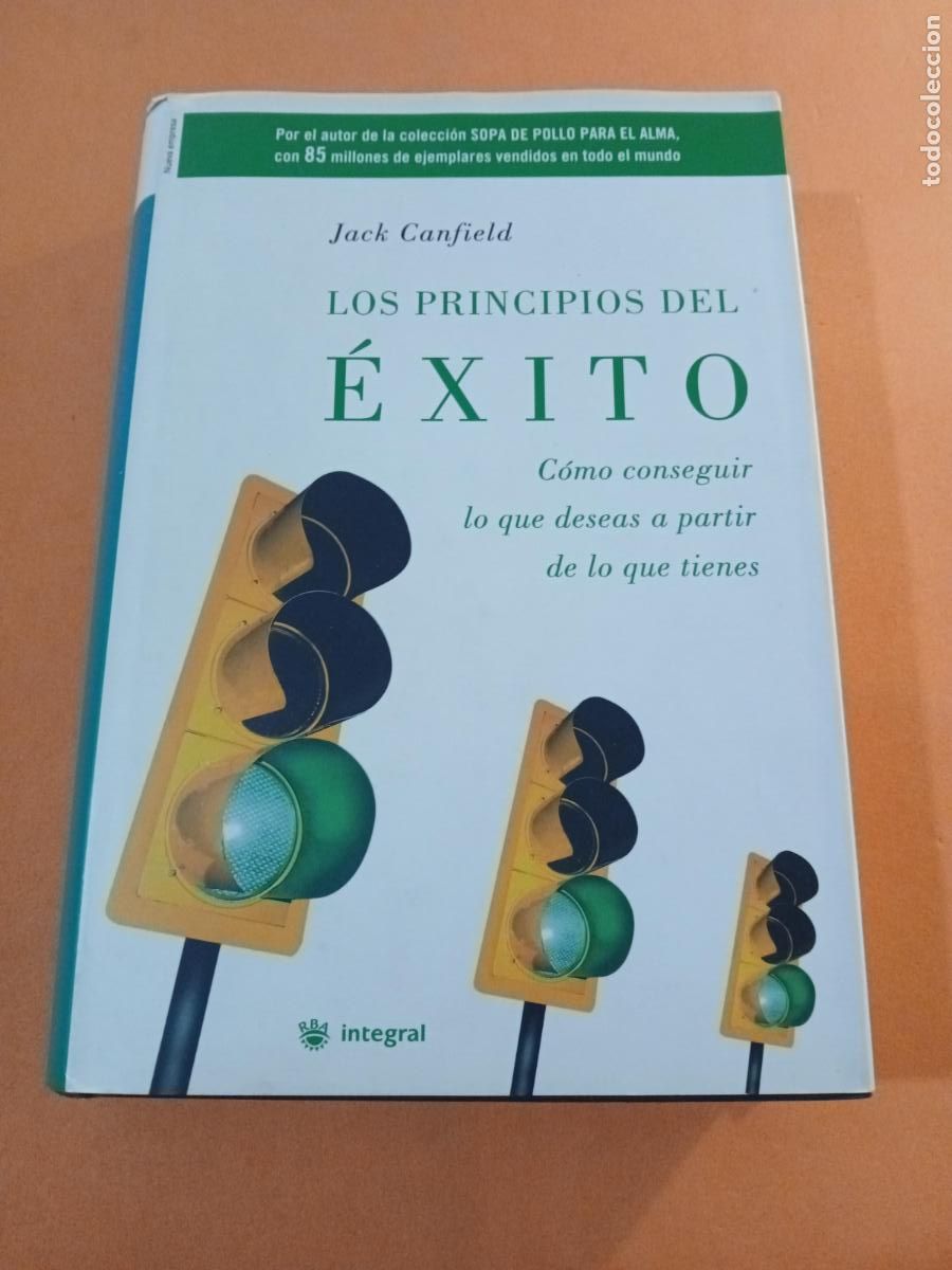 B&uuml;cher: LOS PRINCIPIOS DEL EXITO � AUTOAYUDA � PENSAMIENTO POSITIVO - JACK CANFIELD