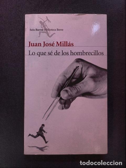 Libri di seconda mano: Juan Jos&eacute; Mill&aacute;s - Lo que s&eacute; de los hombrecillos [Dedicado y firmado]