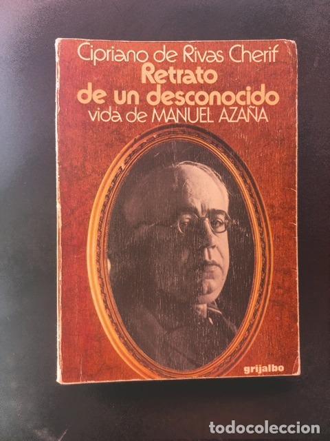 Libri di seconda mano: Cipriano de Rivas Cherif - Retrato de un desconocido. Vida de Manuel Aza&ntilde;a