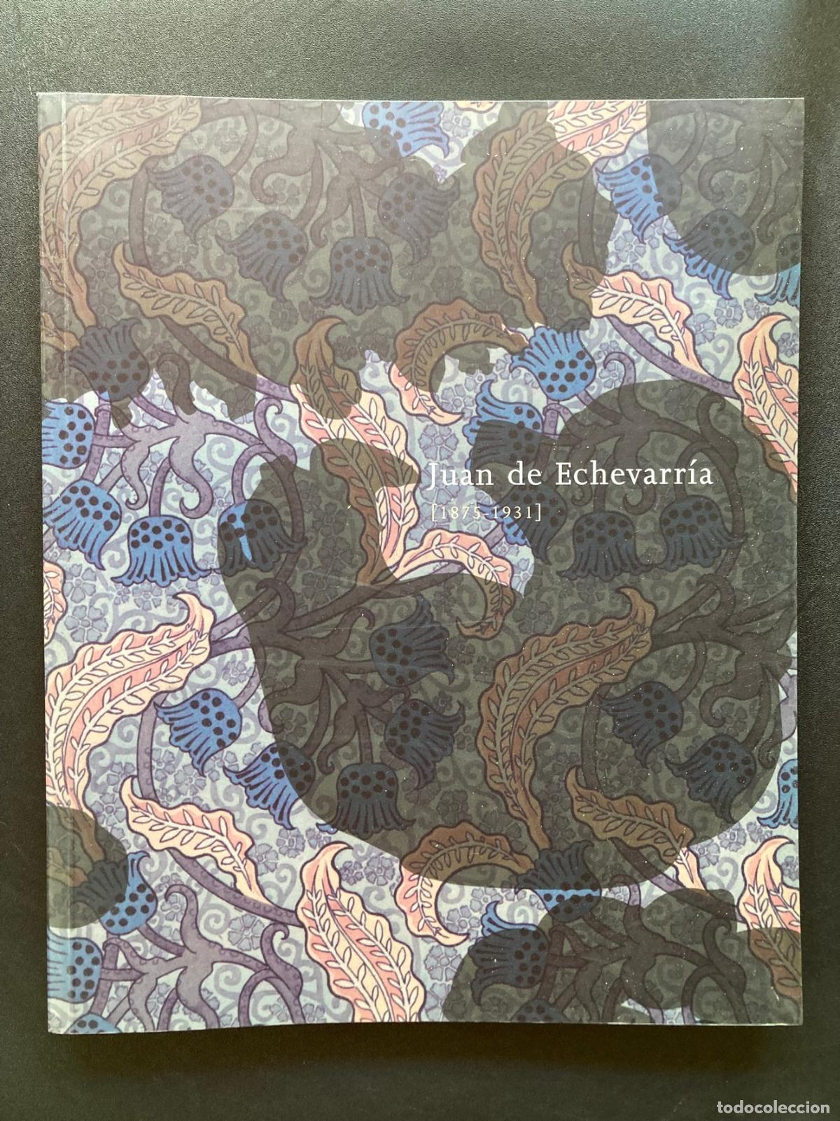 books: Ver&oacute;nica Mendieta, ed. - Juan de Echevarr&iacute;a, 1875-1931