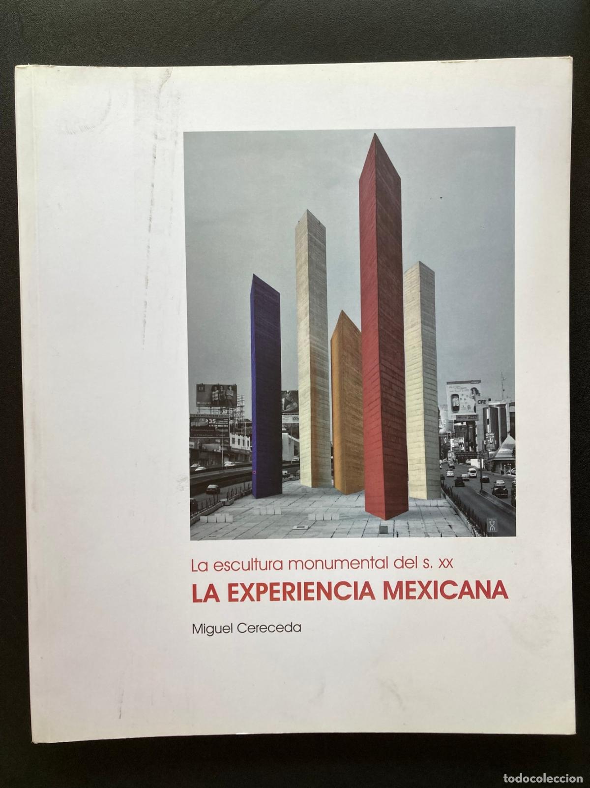 books: Miguel Cereceda - La escultura monumental del s. XX. La experiencia mexicana