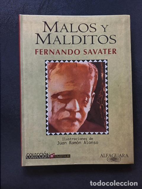 books: Fernando Savater - Malos y malditos [Dedicado por el autor]