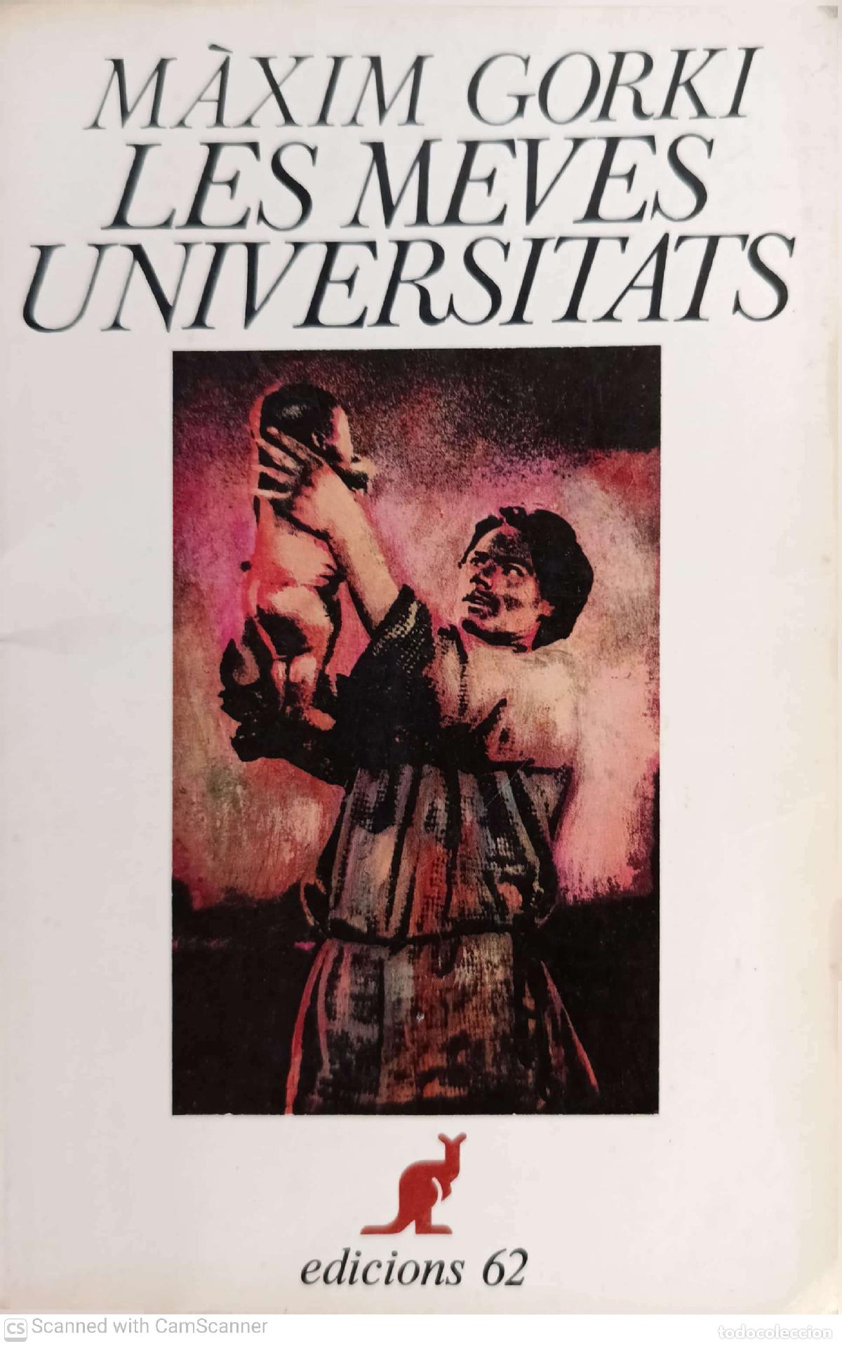 Libros: Les meves universitats - M&agrave;xim Gorki - Foto 1