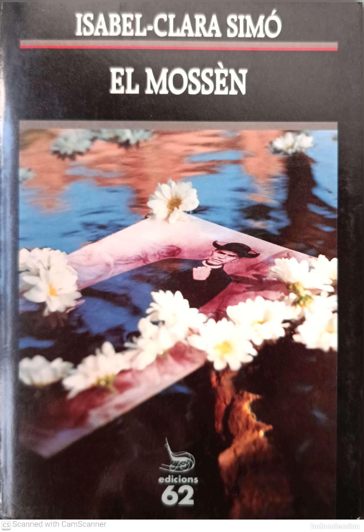 Libros: el moss&egrave;n - Isabel-Clara Sim&oacute; - Foto 1