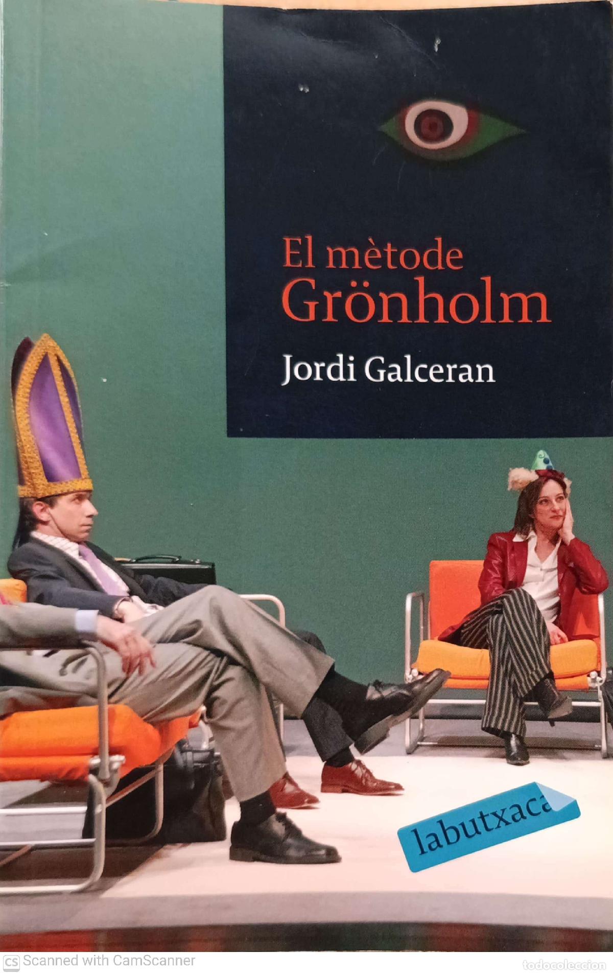 Libros: El M&egrave;tode Gr&ouml;nholm - Jordi Galceran - Foto 1