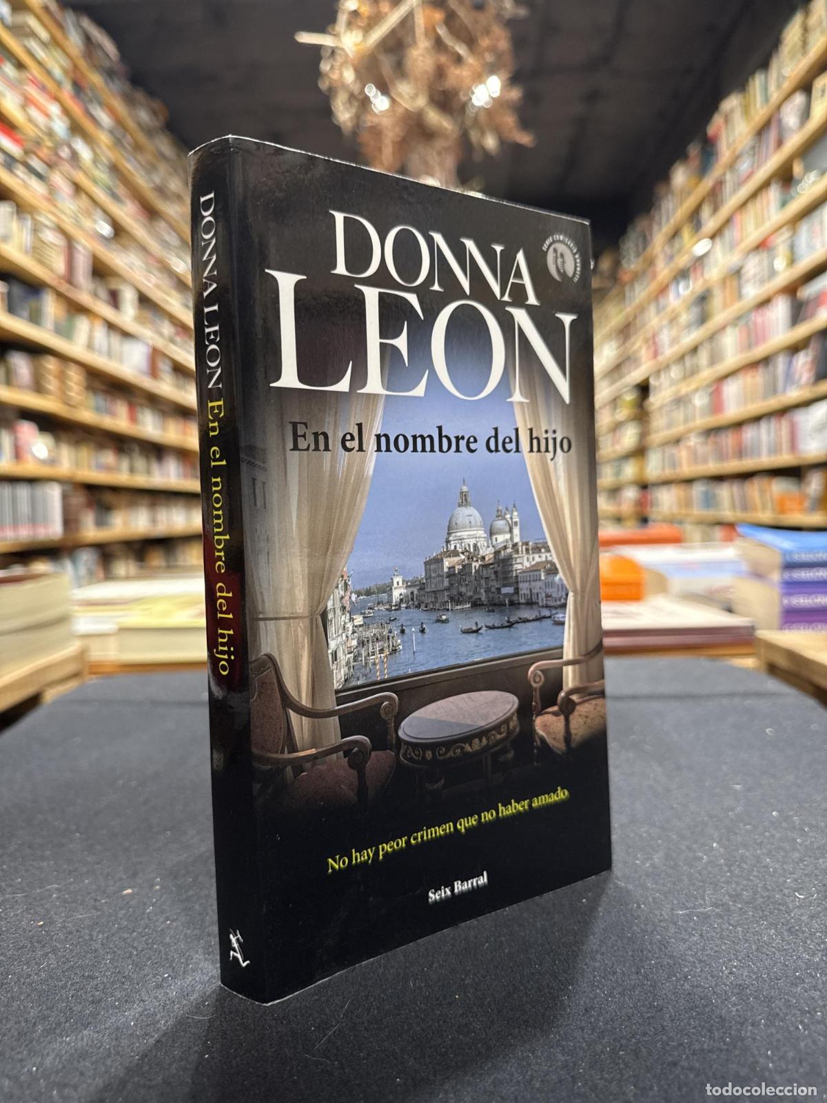 Libros: En el nombre del hijo - Donna Leon - Foto 1
