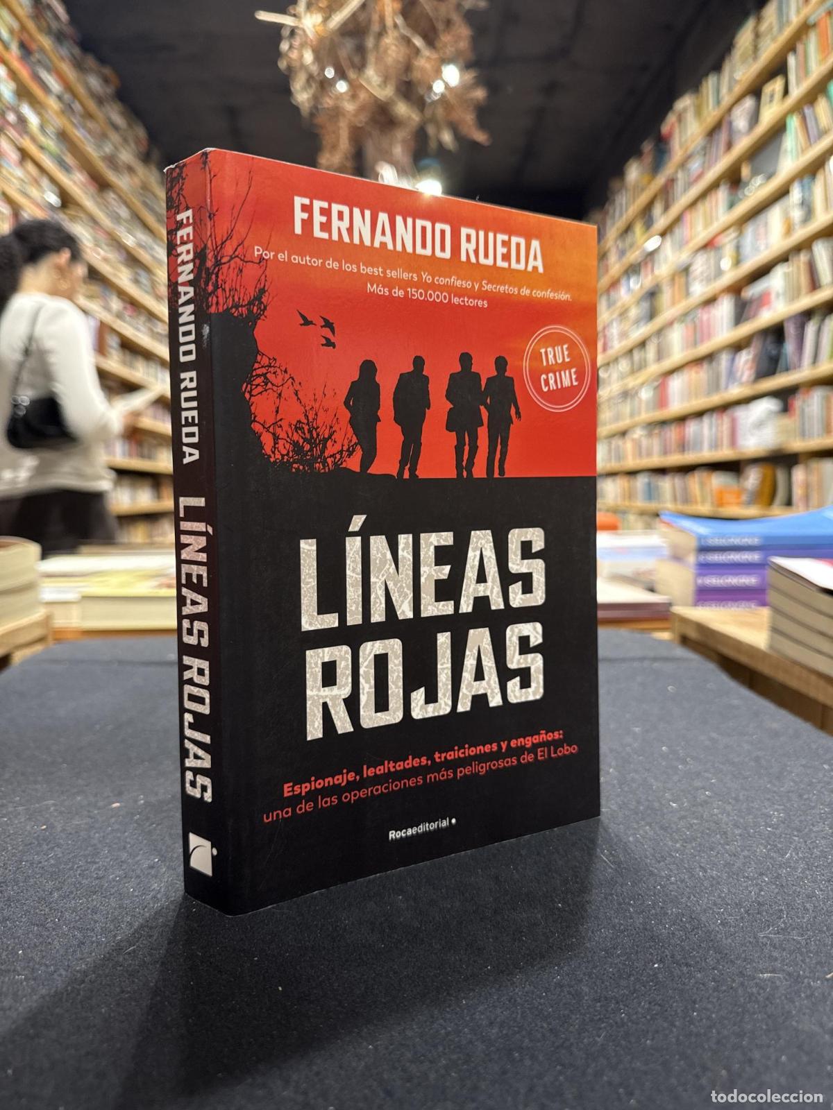 Libros: L&iacute;neas rojas - Fernando Rueda