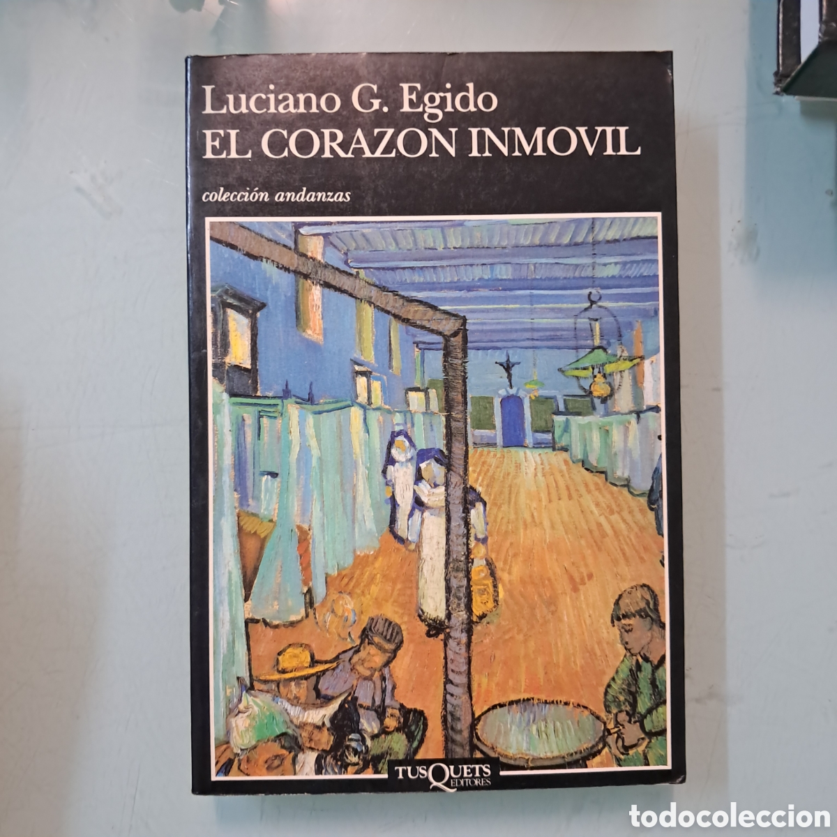 Libros: Luciano G.Egido, El coraz&oacute;n inm&oacute;vil, Tusquets 235
