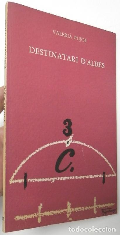 Libros: Destinatari dalbes - Pujol, Valeri&agrave; - Foto 1
