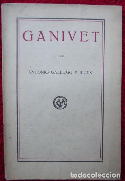 books: Ganivet - Antonio Gallego Y Bur&iacute;n