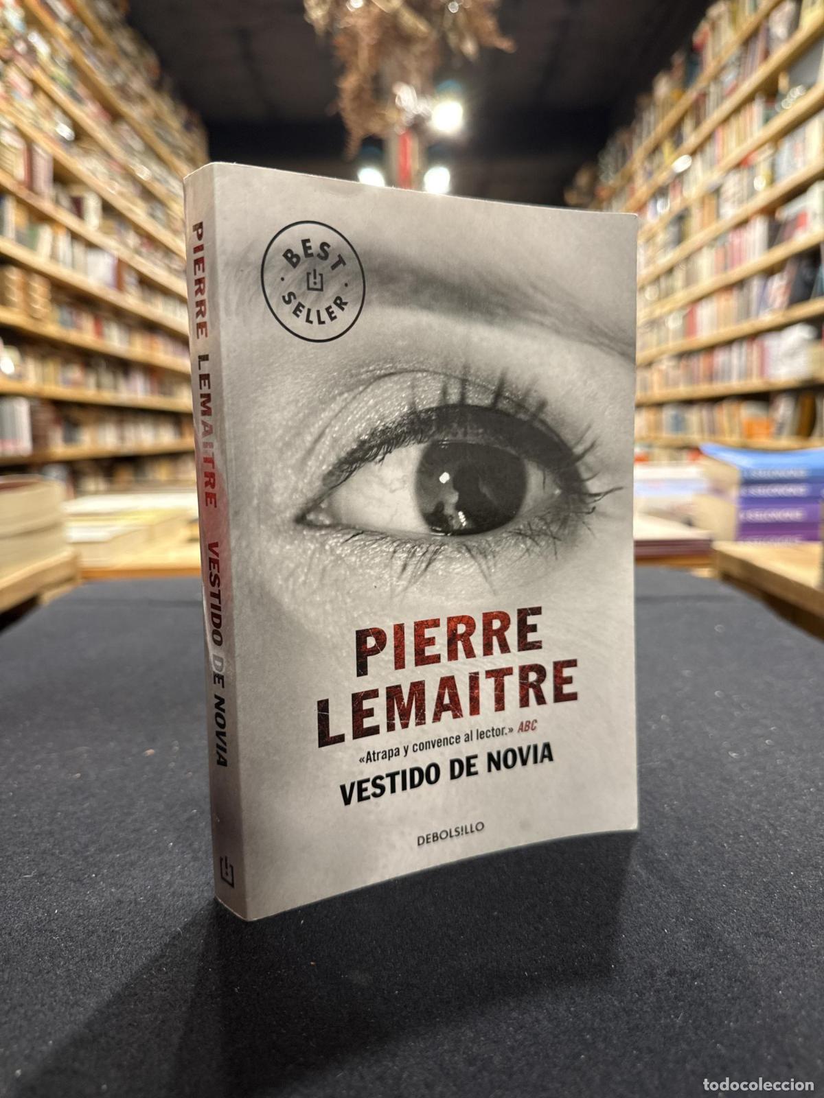 B&uuml;cher: Vestido de novia - Pierre Lemaitre