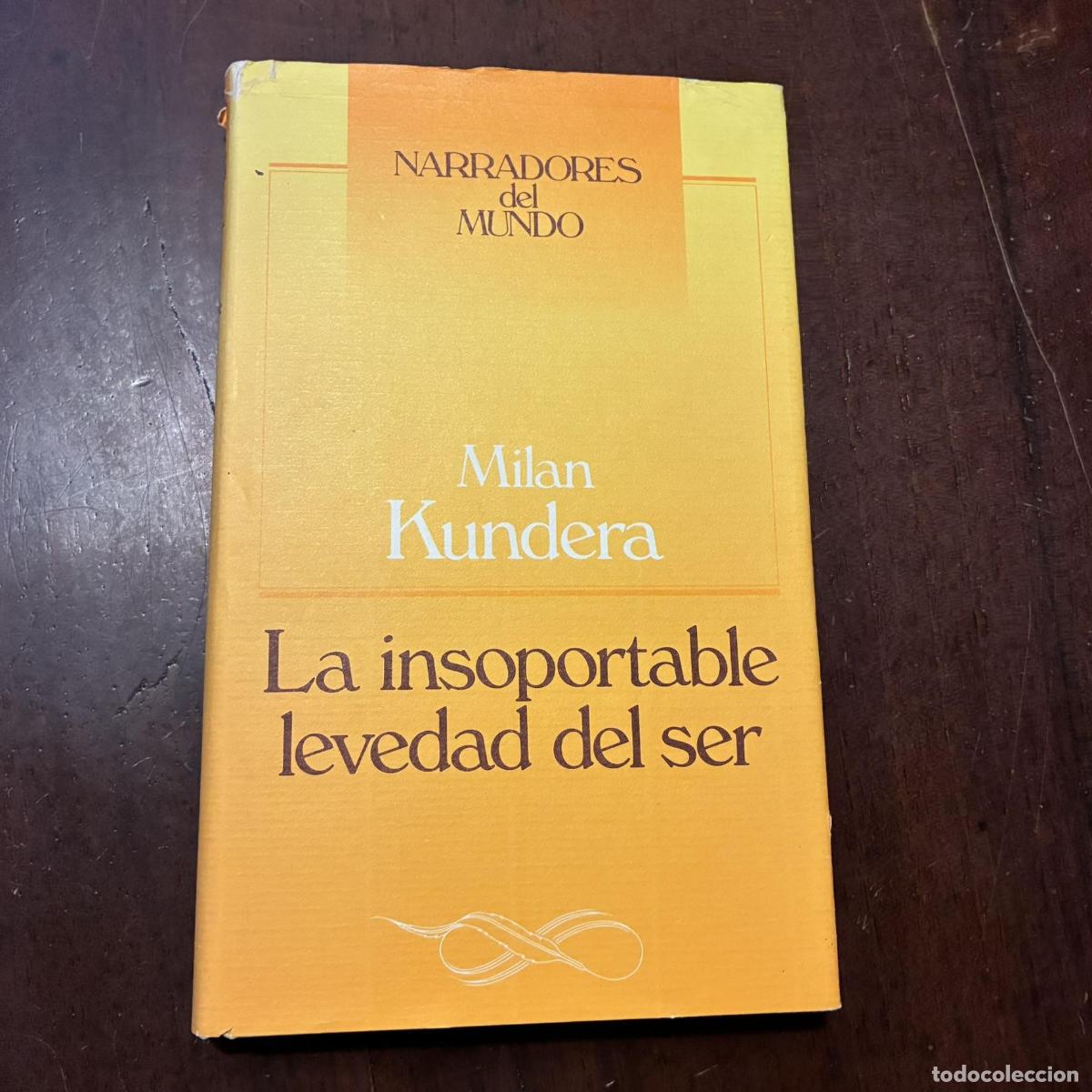 books: La insoportable levedad del ser - Milan Kundera
