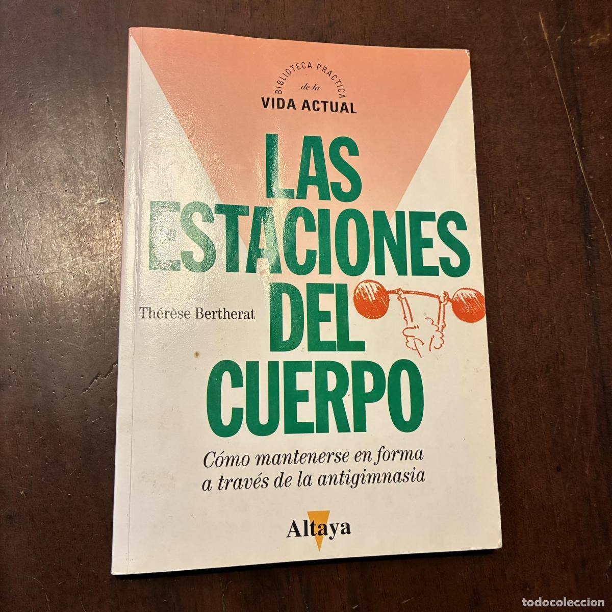 books: Las estaciones del cuerpo - Th&eacute;r&egrave;se Bertherat
