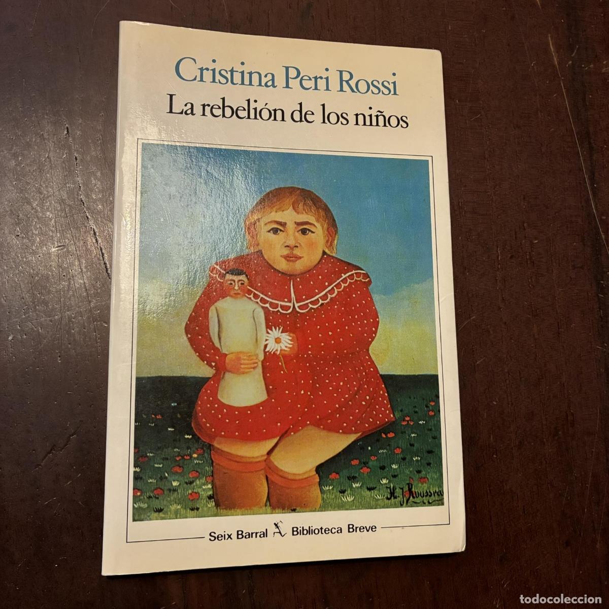 B&uuml;cher: La rebeli&oacute;n de los ni&ntilde;os - Cristina Peri Rossi