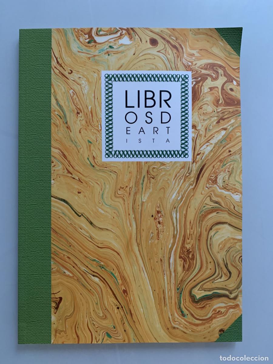 Libros: LIBROS DE ARTISTA. Cat&aacute;logo de exposici&oacute;n - A.A.V.V