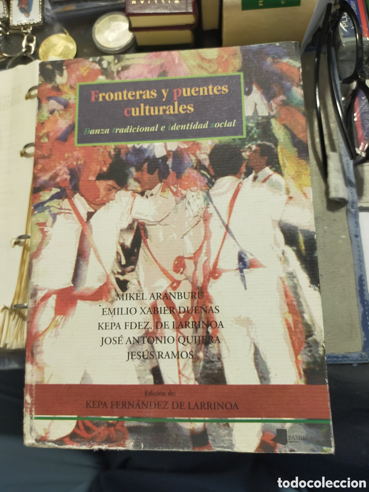 Livres: FRONTERAS Y PUENTES CULTURALES MIKEL ARAMBURU ED KEPA FERN&Aacute;NDEZ DE LARRINOA
