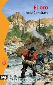 Libros: El oro - Cendrars, Blaise - Foto 1