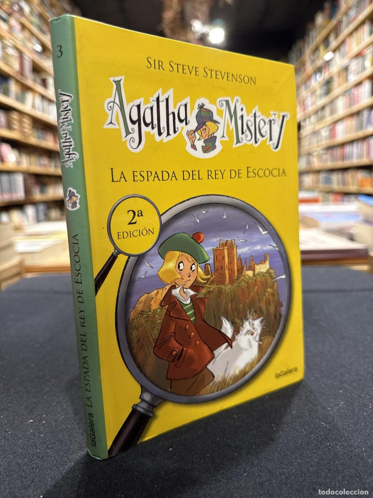 Livres: Agatha Mistery 3. La espada del rey de Escocia - Sir Steve Stevenson