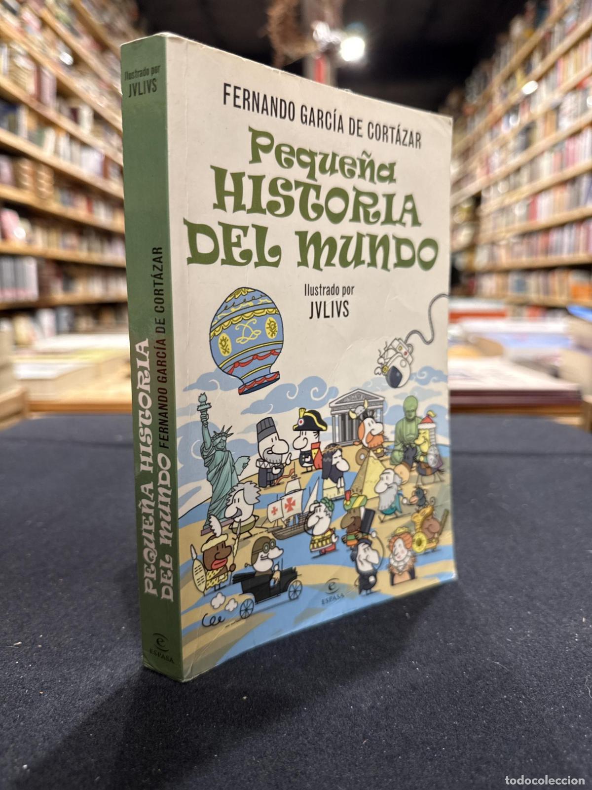 Livros em segunda m&atilde;o: Peque&ntilde;a historia del Mundo - Fernando Garc&iacute;a de Cort&aacute;zar