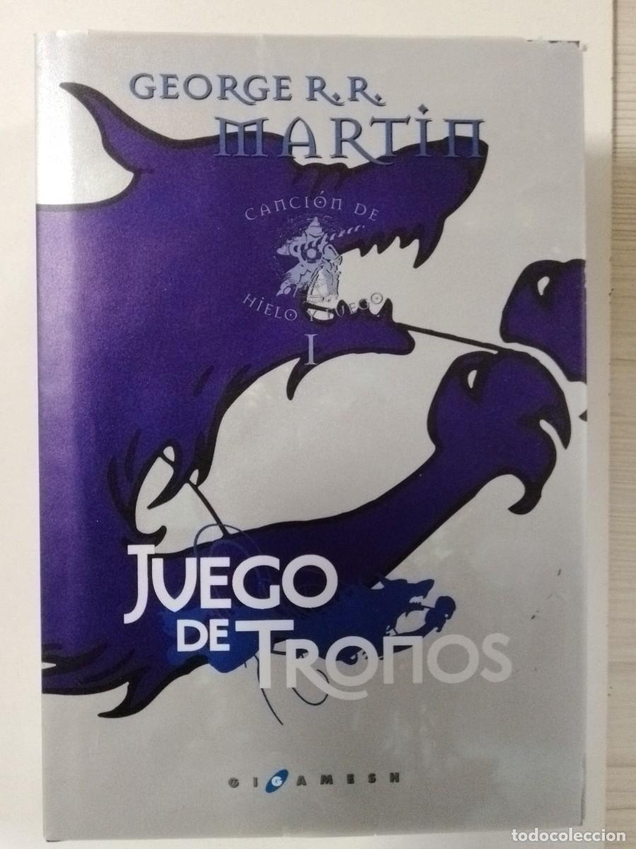 Libros: Juego de tronos. Canci&oacute;n de hielo y fuego 1. Completo 1 tomo. George R R Martin. Gigamesh