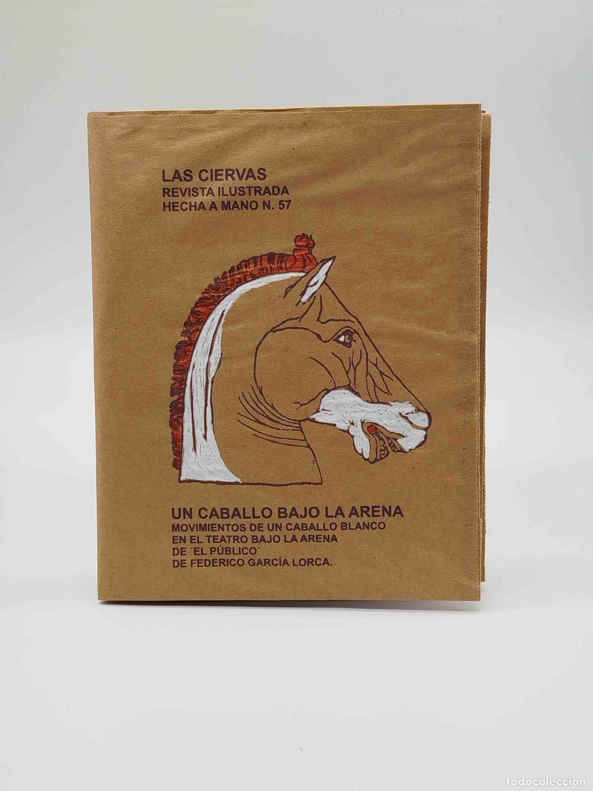 Libri di seconda mano: BARROSO, Rub&eacute;n. - Las Ciervas. Revista ilustrada hecha a mano, n&ordm;57: Un caballo bajo la arena.