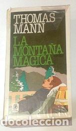 Libros: MANN, Thomas. - La monta&ntilde;a m&aacute;gica.