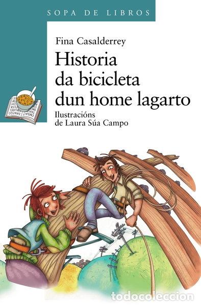 Libros: Historia da bicicleta dun home lagarto- 9788499147543