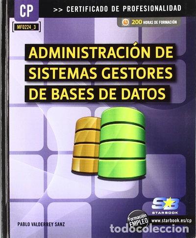 Libri di seconda mano: Administraci&oacute;n de sistemas gestores de bases de datos- 9788492650781