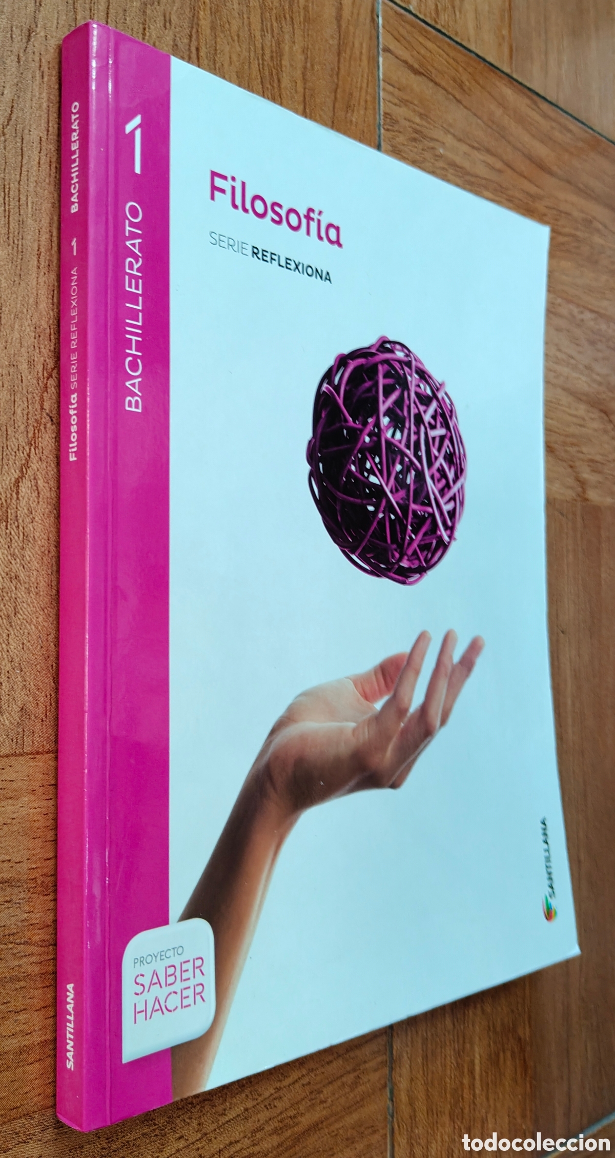 books: Filosof&iacute;a � Bachillerato 1 � Serie Reflexiona � Santillana - VV. AA.