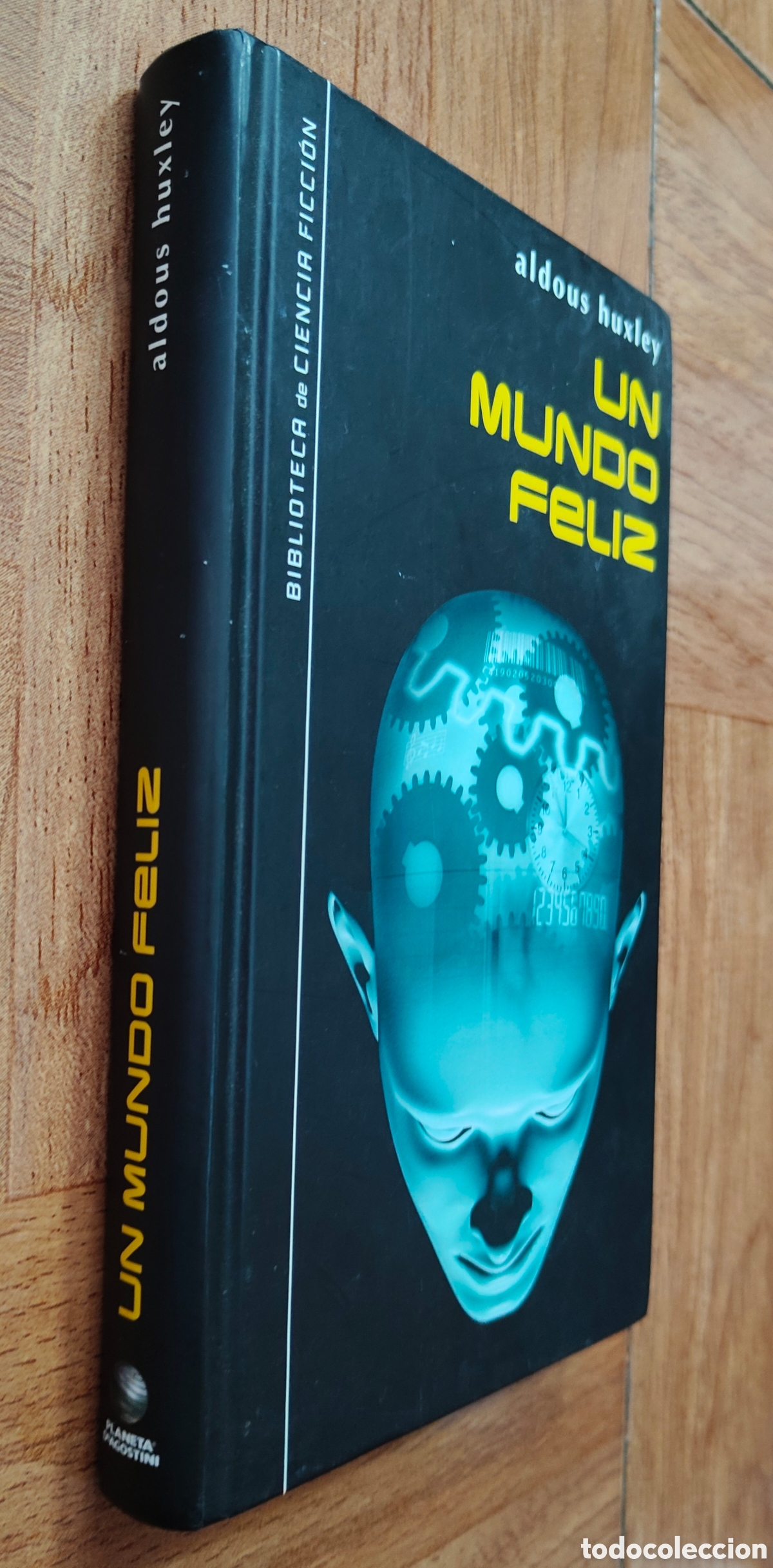 B&uuml;cher: Un Mundo Feliz � Planeta DeAgostini - Aldous Huxley