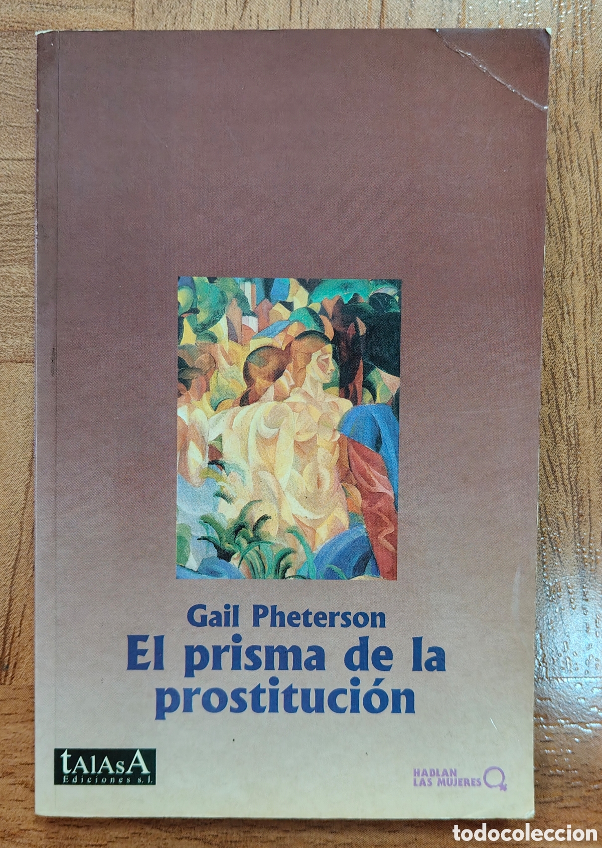 Libros: El Prisma de la Prostituci&oacute;n - Gail Pheterson - Foto 2