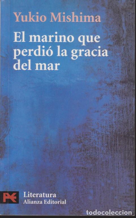 Livres: EL MARIDO QUE PERDI&Oacute; LA GRACIA DEL MAR - YUKIO MISHIMA