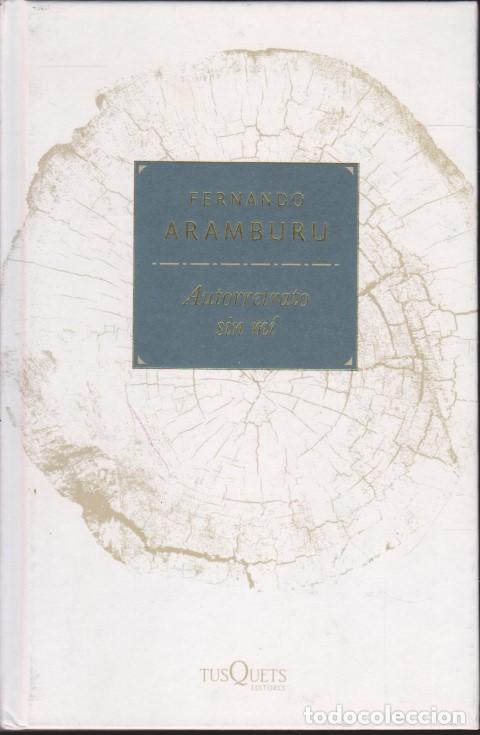 Livres: AUTORRETRATO SIN M&Iacute; - FERNANDO ARAMBURU