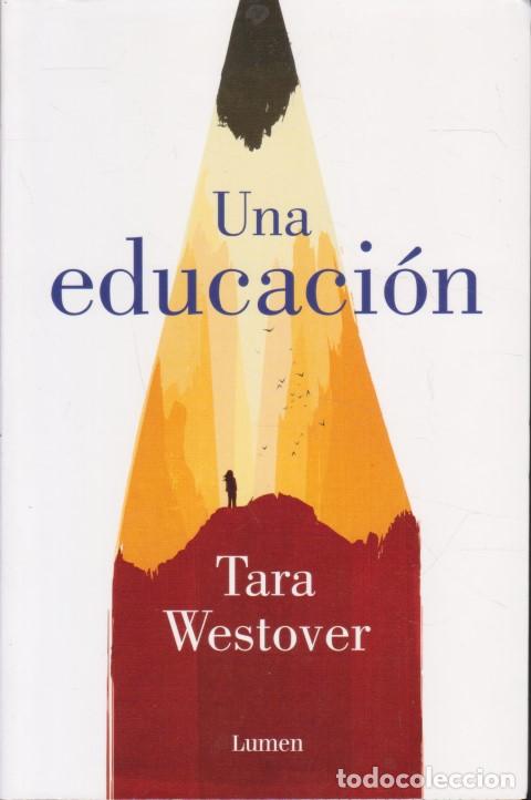 Livros em segunda m&atilde;o: UNA EDUCACI&Oacute;N - TARA WESTOVER