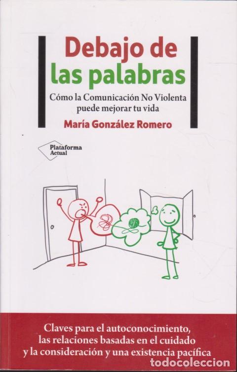 Libri di seconda mano: DEBAJO DE LAS PALABRAS - MAR&Iacute;A GONZ&Aacute;LEZ ROMERO