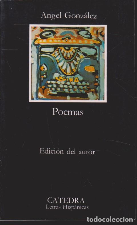 Libros: POEMAS - &Aacute;NGEL GONZ&Aacute;LEZ - Foto 1