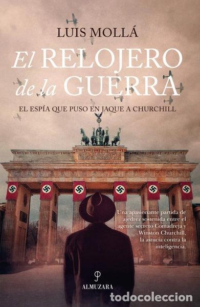 Libros: El relojero de la guerra- 9788411310987