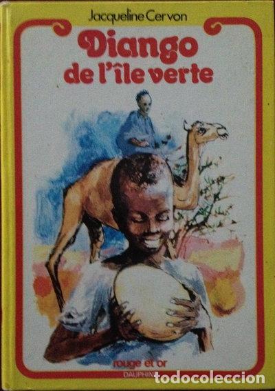 B&uuml;cher: Diango de l'&icirc;le verte- 9782261002108